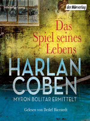 cover image of Das Spiel seines Lebens--Myron Bolitar ermittelt